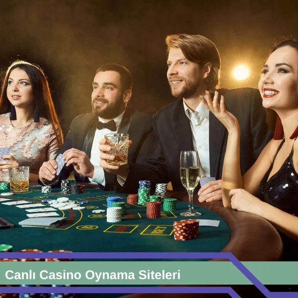 Canlı Casino Oynama Siteleri 